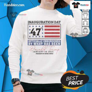 Nice Officially Unburdened By What Has Been Trump Victory Sweatshirt in vibrant design, perfect for expressing political views.