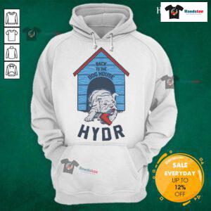 Official Back To The Dog House Hydr Hoodie featuring a stylish design for dog lovers, perfect for casual wear.