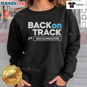 Official Isaac Ssemakadde Back On Track for Decolonization sweatshirt featuring bold graphics and vibrant colors.
