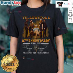 Alt Text: Official Yellowstone 7th Anniversary 2018-2025 Signature Ladies Tee celebrating memories with a stylish design.