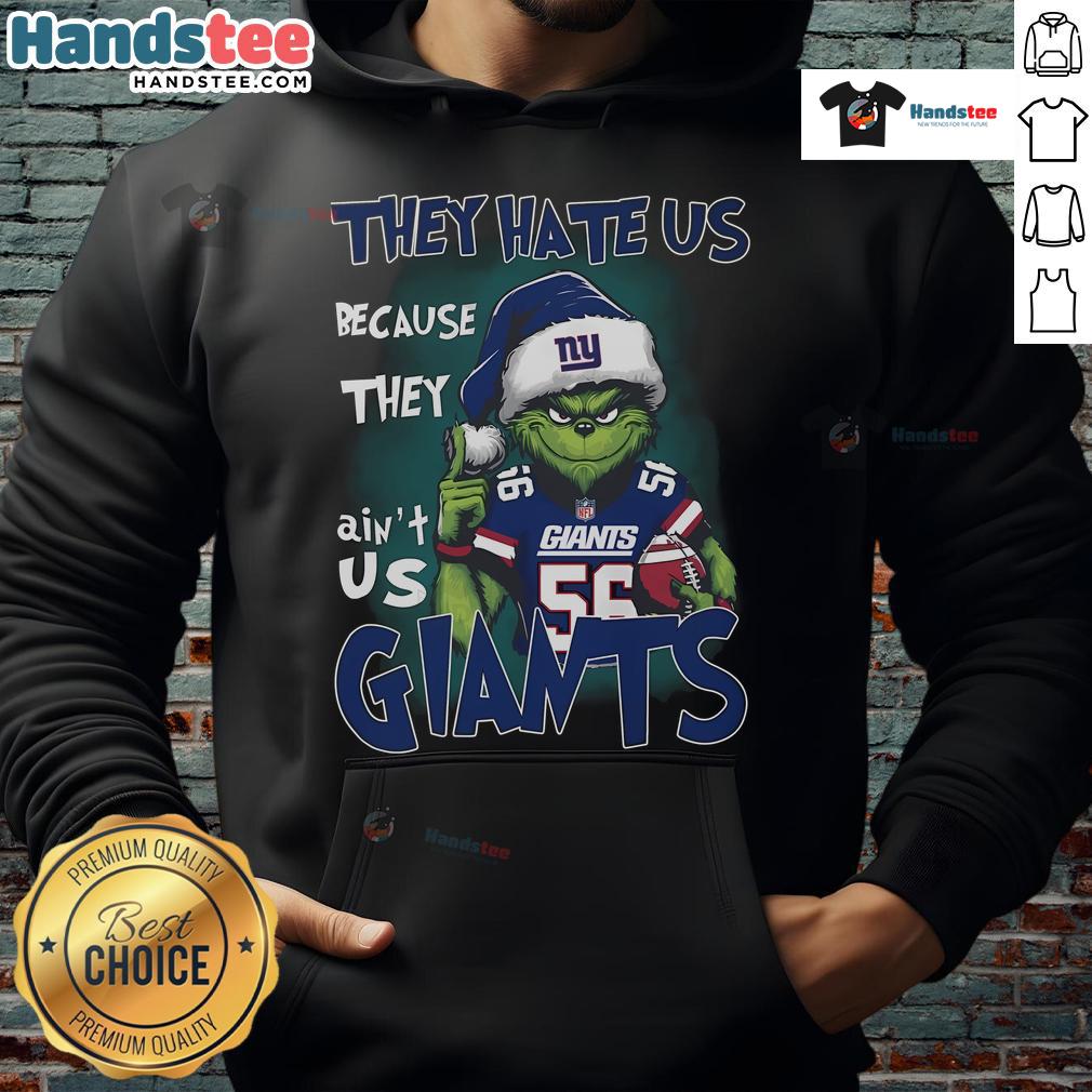 Premium Grinch hoodie featuring 'They Hate Us Because They Ain't Us' design for New York Giants fans.