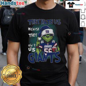 Alt Text: Premium Grinch They Hate Us Because They Ain'T Us New York Giants T-Shirt featuring vibrant graphics and team colors.