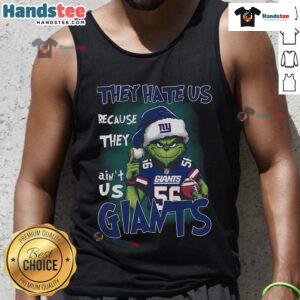 Premium Grinch 'They Hate Us Because They Ain't Us' New York Giants tank top with vibrant colors and bold design.