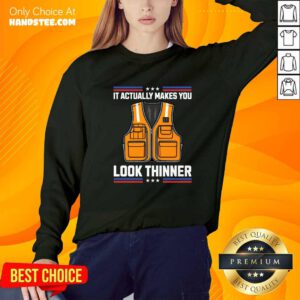 Pretty It Actually Makes You Look Thinner Trash Collector Vest Sweater