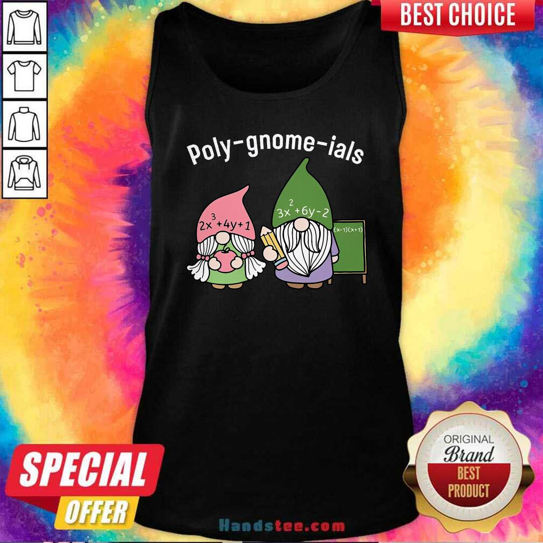 Top Poly-Gnome-Ials Math Teacher Tank-top