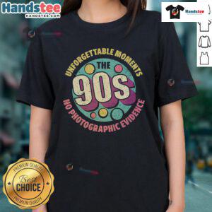 Retro ladies tee featuring 'Awesome The 90s Unforgettable Moments' graphic, perfect for nostalgic fashion lovers.