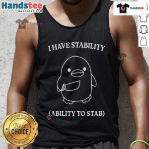 Cute duck wearing 'I Have Stability Ability To Stab' tank top, showcasing playful design and vibrant colors.