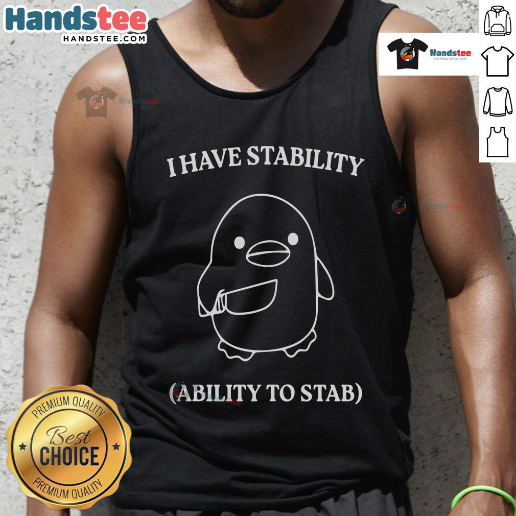 Cute duck wearing 'I Have Stability Ability To Stab' tank top, showcasing playful design and vibrant colors.