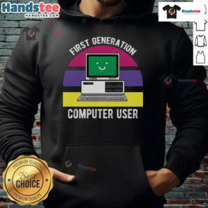 Cute first generation computer user hoodie featuring playful graphics and a cozy design, perfect for tech enthusiasts.
