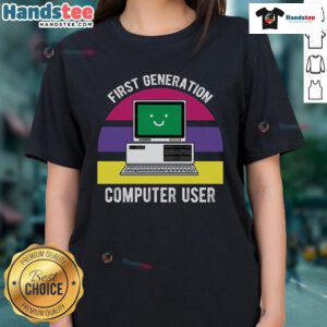 Adorable first-generation computer user ladies tee featuring retro graphics and playful design for tech enthusiasts.