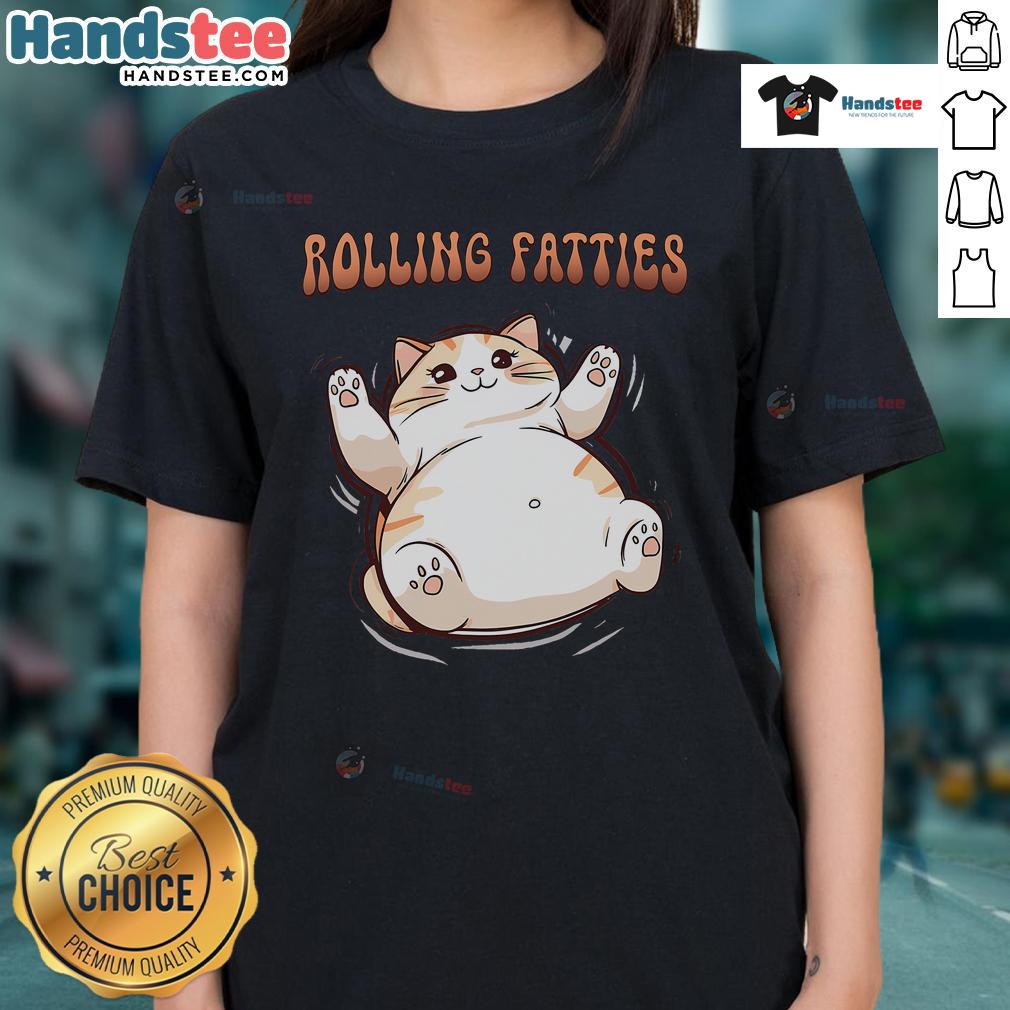 Alt Text: Cute funny cat rolling fatties on a ladies tee, showcasing a playful design perfect for cat lovers and humor enthusiasts.