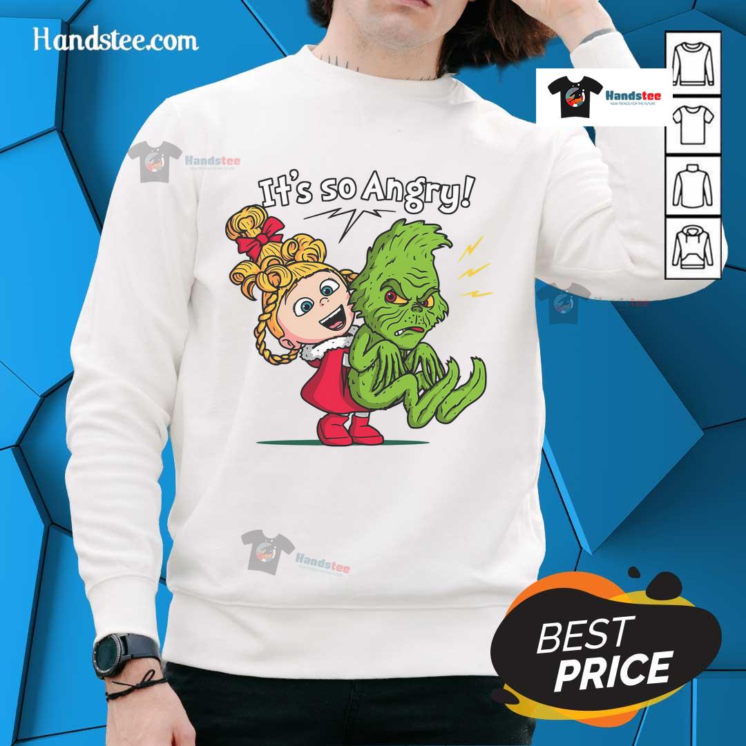 Alt Text: Cute 'It's So Angry' Grinch sweatshirt featuring a playful design, perfect for holiday wear and festive cheer.