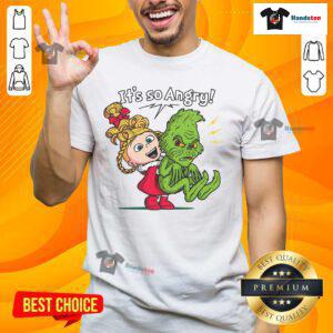 Alt Text: Cute It's So Angry Grinch T-Shirt featuring a grumpy Grinch graphic, perfect for holiday fun and festive wear.