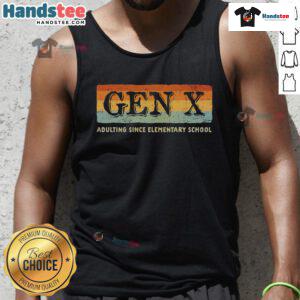 Funny Adulting Since Elementary School Vintage Tank Top featuring playful text and retro design for a humorous fashion statement.