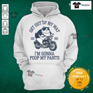Funny fat cat wearing a hoodie saying 'Get out of my way, gonna poop my pants' - humorous pet apparel for cat lovers.