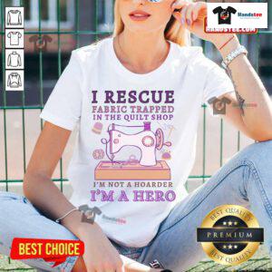 Alt Text: Funny I Rescue Fabric tee for grandmas at quilt shops; perfect for crafting heroes who love fabric and quilting.