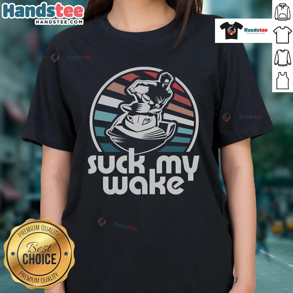 Retro jet skiing ladies tee featuring a funny 'Suck My Wake' design, perfect for jet ski enthusiasts and summer fun.