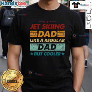 Funny Jet Skiing Dad T-Shirt design featuring a cool dad enjoying jet skiing, perfect for water sports enthusiasts.