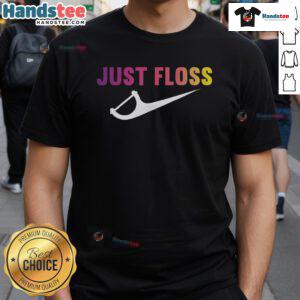 Alt Text: Funny Just Floss Dental Hygienist Nike Logo T-Shirt featuring a humorous dental care design for hygienists.