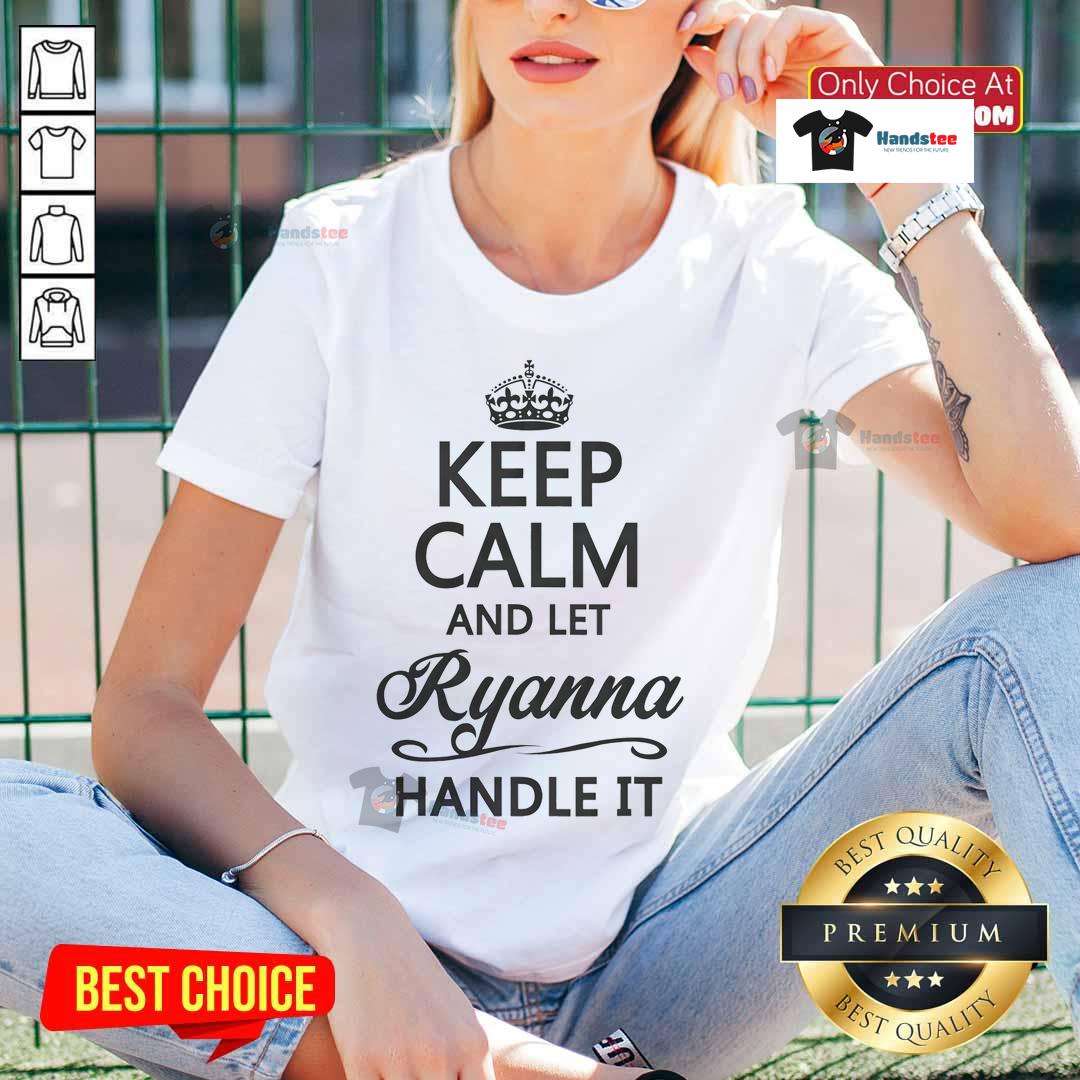 Funny Keep Calm and Let Ryanna Handle It Ladies Tee featuring a humorous design for relaxed, stylish women's wear.