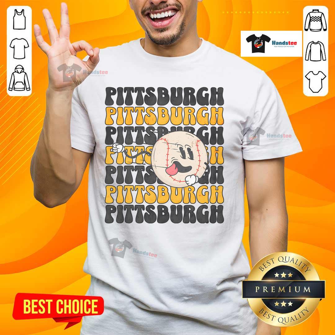 Funny Pittsburgh Baseball T-Shirt featuring a humorous design perfect for fans and casual wear in Pittsburgh.