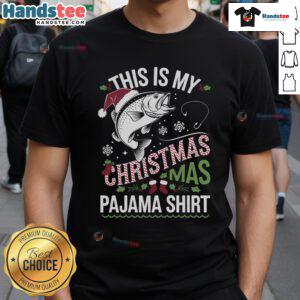 Funny 'This Is My Christmas Pajama Fishing Style' Fisher T-Shirt design featuring festive elements and a playful fishing theme.