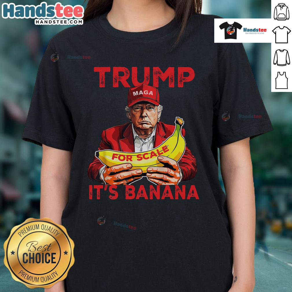 Funny Trump It's Banana Starship ladies tee featuring a humorous graphic design and vibrant colors for casual wear.