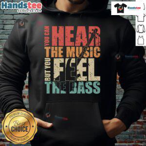 Vintage hoodie featuring 'You Can Hear The Music But You Feel The Bass' design, perfect for music lovers and fashion enthusiasts.