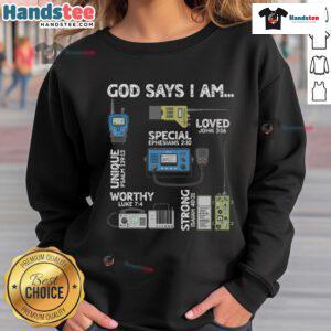 God Says I Am Ham Radio Lover Christian Sweatshirt in cozy fabric, perfect for faith and radio enthusiasts.
