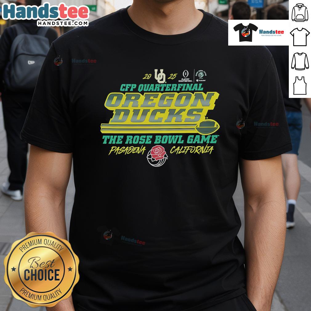 Good CFP Quarterfinal Oregon Ducks Rose Bowl Game 2025 T-Shirt featuring team logo and vibrant colors for fans.