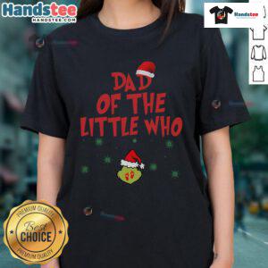 Good Dad of the Little Who Christmas Pregnancy matching couples ladies tee showcasing festive design and family love.