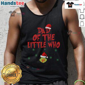 Good Dad of the Little Who Christmas Pregnancy Matching Couples Tank Top for festive family celebrations.