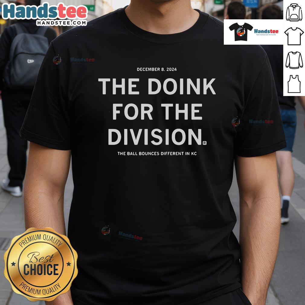 Good December 8 2024 The Doink For The Division T-Shirt featuring a unique KC design and playful ball bounce graphics.