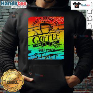 Good Golf Coach wearing a coffee-themed hoodie, showcasing a passion for golf and casual style on the green.