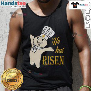 Good He Has Risen Doughboy Pillsbury tank top featuring the iconic Pillsbury Doughboy in a festive design.