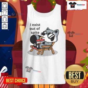 Good I Exist Out of Spite tank top featuring bold text design, perfect for expressing individuality and humor.