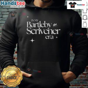 Alt Text: Good In My Bartleby The Scrivener Era Hoodie featuring a unique literary design, perfect for book lovers and fans.