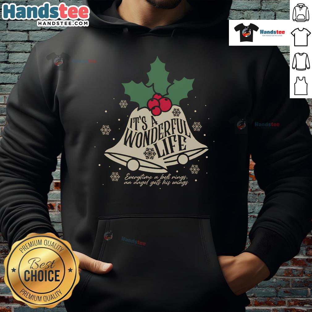 Festive Christmas hoodie featuring 'Good It's a Wonderful Life Every Time a Bell Rings' design for holiday cheer.