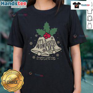 Good It's A Wonderful Life Every Time A Bell Rings Christmas Ladies Tee featuring festive design and holiday spirit.