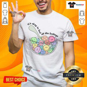 Alt Text: Good It's Okay To Feel All The Feelings T-Shirt featuring a colorful, positive message on a casual tee.