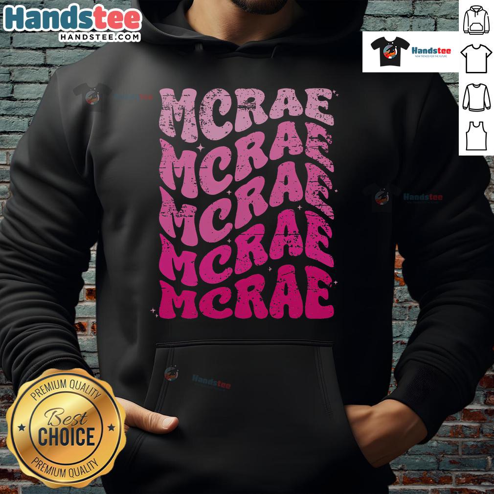 Good Mcrae Personalized Name I Love Mcrae 70s Vintage Hoodie in retro style with bold lettering and vibrant colors.