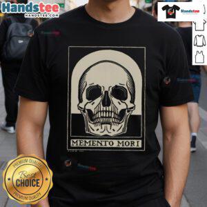 Good Memento Mori Stoicism Philosophy T-Shirt featuring a thoughtful design for philosophy enthusiasts.