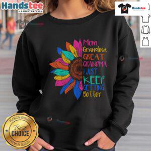 Good Mom, Grandma, Great Grandma sweatshirt showcasing a stylish design celebrating family and love.
