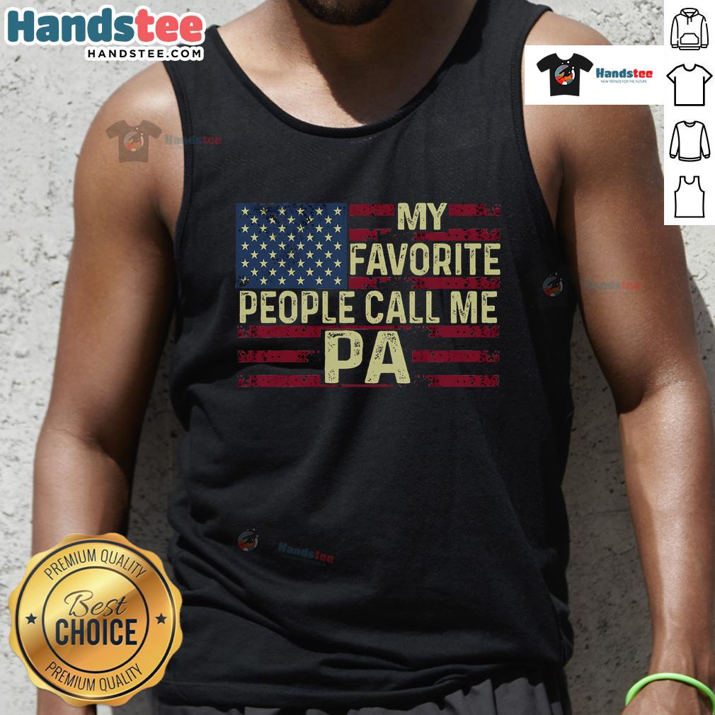 Good My Favorite People Call Me Pa Father's Day tank top in a stylish design, perfect gift for dads celebrating Fathers Day.