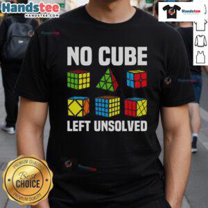 Good No Cube Left Unsolved T-Shirt for competitive speed cubing enthusiasts, featuring a stylish puzzle cube design.
