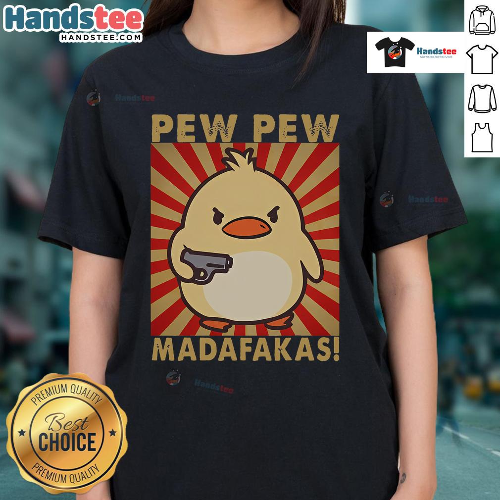 Funny meme featuring a retro duck and goose design on a ladies tee, perfect for fans of Good Pew Madafakas.