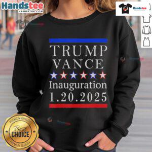 Good President Trump Vance Inauguration Day 2025 political sweatshirt featuring bold graphics and patriotic colors.