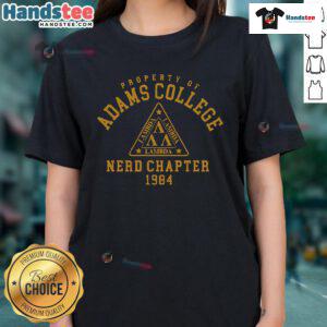 Vintage ladies tee from the Good Property of Adams College Nerd Chapter 1984, featuring retro graphics and classic style.