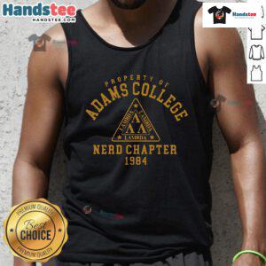 Vintage 1984 tank top featuring the Good Property of Adams College Nerd Chapter design, perfect for retro enthusiasts.