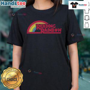 Good Reading Rainbow Ladies Tee featuring vibrant rainbow design, perfect for book lovers and casual wear enthusiasts.